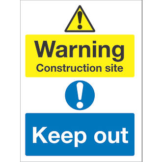 "Danger "Warning Construction Site Keep Out" Sign