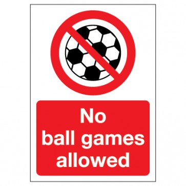 "No Ball Games" Sign